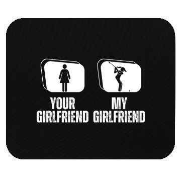 Discover Golfing Your Girlfriend My Girlfriend Proud Mouse Pads