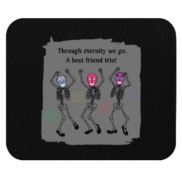 Discover 3 Best Friends Sugar Skull Skeleton 3 bff Trio Mouse Pads