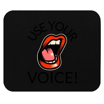 Discover Use Your Voice Mouse Pads