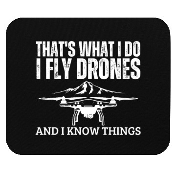 Discover Drones That's What I Do Funny Drone Pilot Mouse Pads