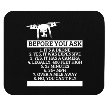 Discover Quadcopter Before You Ask Funny Drone Pilot Mouse Pads
