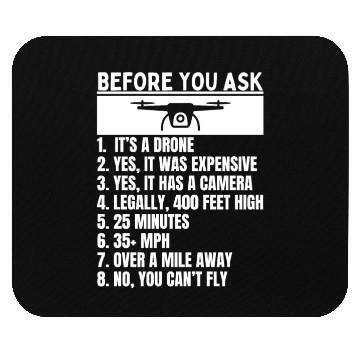 Discover Quadcopter Before You Ask Funny Drone Pilot Mouse Pads