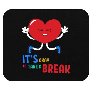 Discover Joyful Reminder Embrace Self-Care with "It's Okay Mouse Pads
