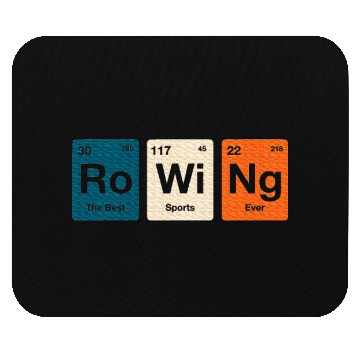 Discover Rowing Periodic Table Elements Mouse Pads