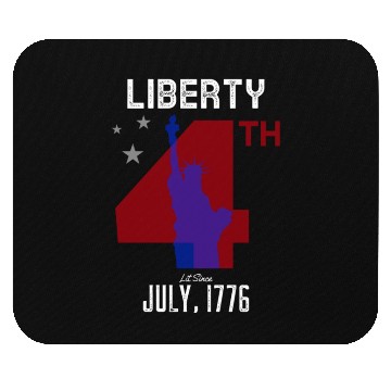 Discover Liberty Been Lit Since July, 1776 4th of July Mouse Pads