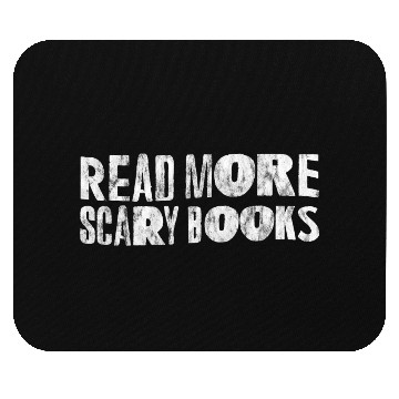 Discover Read More Scary Books 3 Mouse Pads