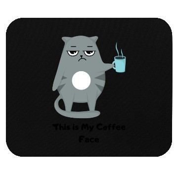 Discover This is my coffee face Mouse Pads