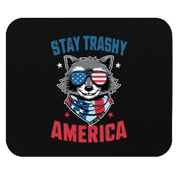 Discover Stay Trashy America Take America Back 4Th Of July Mouse Pads