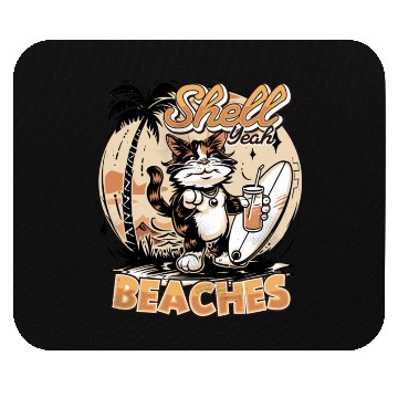 Discover Shell Yeah Beaches Cool Summer Vibes Mouse Pads