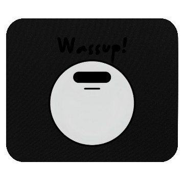 Discover Wassup! - Playful and Joyful Expression Mouse Pads