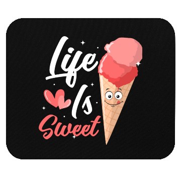 Discover Life Is Sweet Cone Scoop Ice Cream Mouse Pads