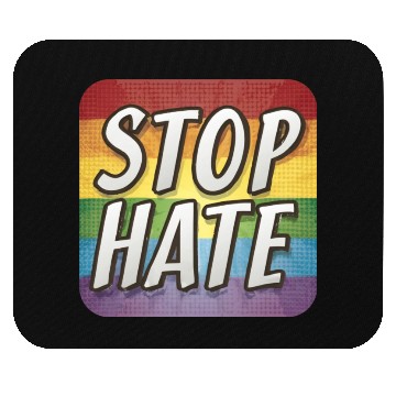 Discover LGBTQ Stop Hate Mouse Pads