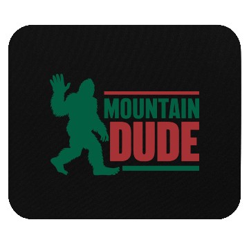 Discover Mountain Dude Mouse Pads