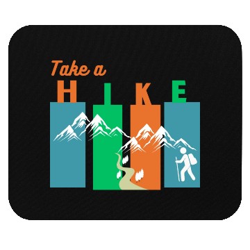 Discover Take a hike Mouse Pads