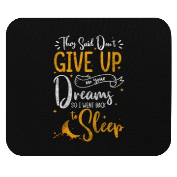 Discover Sleepyhead Late Riser Night Pajama Party Mouse Pads