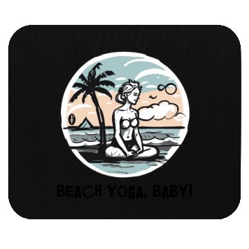 Discover Beach Yoga, Baby! Mouse Pads