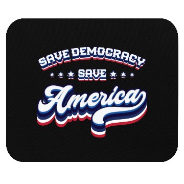 Discover Save Democracy - 2024 Elections Mouse Pads
