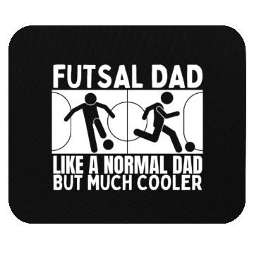 Discover Futsal Dad Father Quote Funny Futsal Mouse Pads