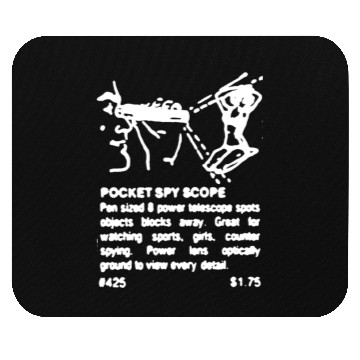 Discover POCKET SPY SCOPE - V2 - W Mouse Pads