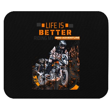 Discover 390 Adventure Motorcycle Life Is Better Mouse Pads