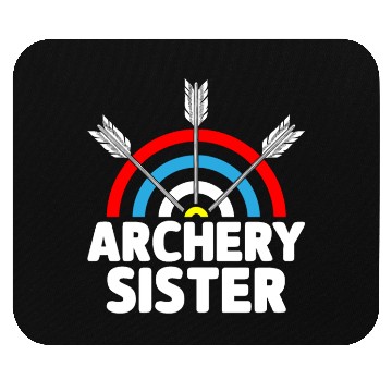 Discover Archery Sister Archer Bow And Arrow Sis Mouse Pads