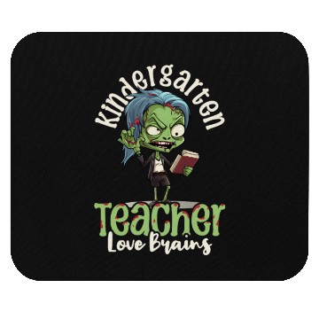 Discover Kindergarten Teacher Loves Brains Mouse Pads