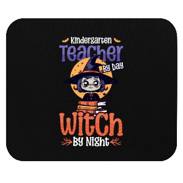 Discover Kindergarten Teacher Teacher By Day Witch By Night Mouse Pads