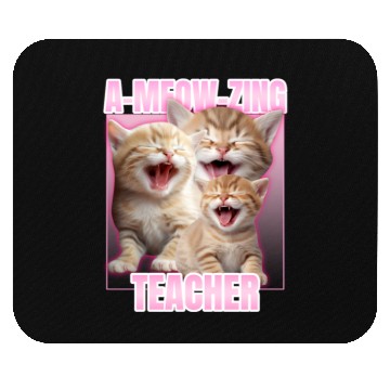 Discover A-meow-zing Teacher Mouse Pads