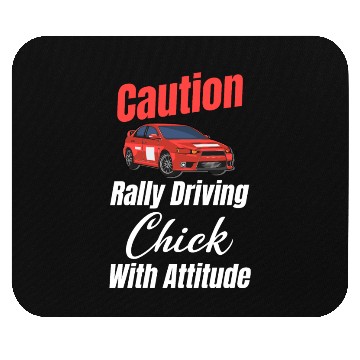 Discover Caution Rally Driving Chick With Attitude Funny Mouse Pads