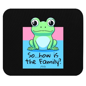 Discover "How's the Family?" Asks a Friendly Frog Mouse Pads