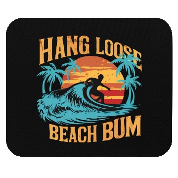 Discover Hang Loose, Beach B Mouse Pads