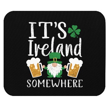 Discover Its Ireland Somewhere Irish Gnome St Patrick's Day Mouse Pads