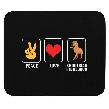 Discover Peace And Love Dog Rhodesian Ridgeback Mouse Pads