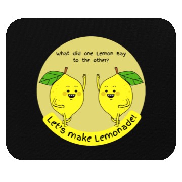 Discover let us make lemonade Mouse Pads
