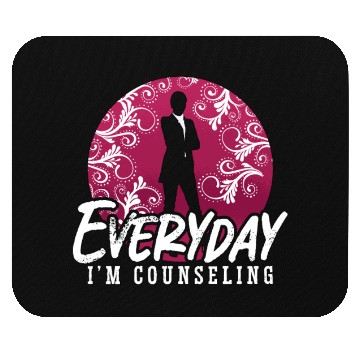 Discover School Counselor Everyday I'm Counseling Therapist Mouse Pads