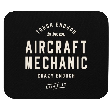Discover Aircraft Mechanic Job Occupation Mouse Pads