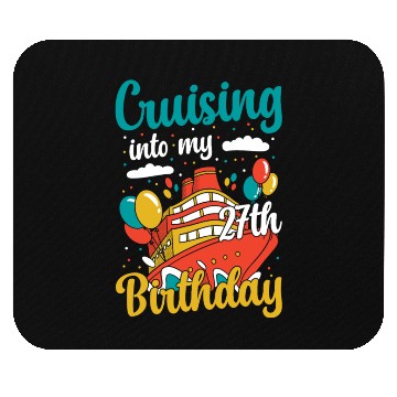 Discover Cruising Into My 27th Birthday Cruise Vacation Mouse Pads