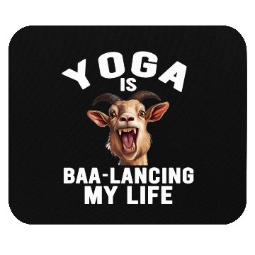 Discover Goat Yoga Balancing My Life Mouse Pads
