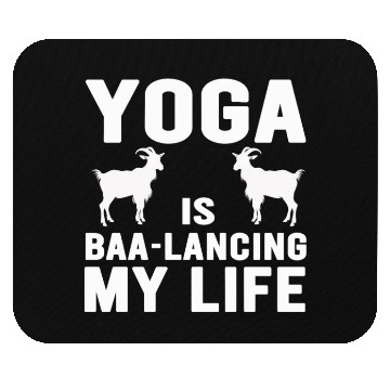 Discover Goat Yoga Balancing My Life Mouse Pads