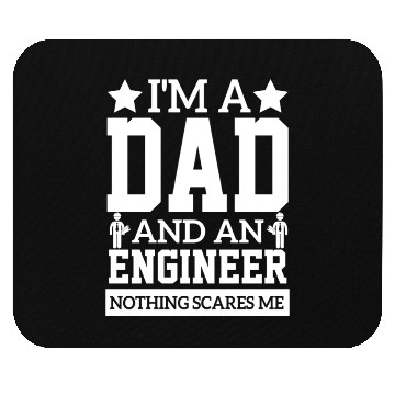 Discover i'm a dad and an engineer sarcastic quote Mouse Pads
