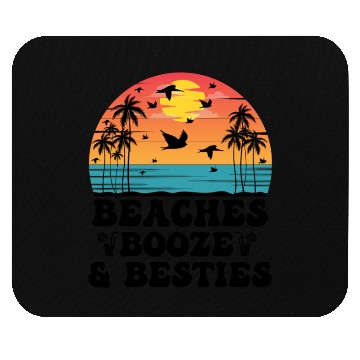 Discover Beaches Booze Besties Mouse Pads