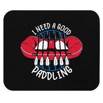 Discover I Need A Good Paddling Rafting White Water Mouse Pads