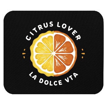 Discover Citrus Lover la Dolce Vita Mouse Pads