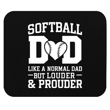 Discover Louder Softball Dad Funny Daddy Father's Day Mouse Pads