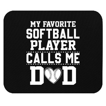 Discover Calls Me Softball Dad Funny Daddy Father's Day Mouse Pads