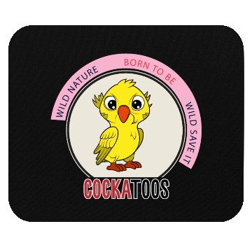 Discover Wild Nature - Born to Be Wild Save It Mouse Pads