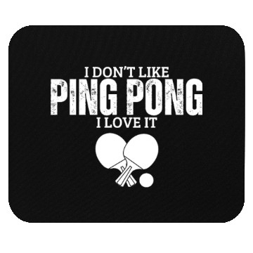 Discover I Love Ping Pong Funny Ping Pong Player Mouse Pads