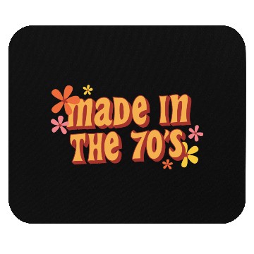Discover Made In The 70s Mouse Pads