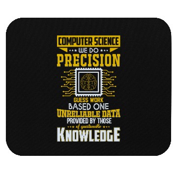 Discover Computer Science Precision Guess Work Funny Quote Mouse Pads