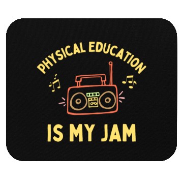Discover Women's Physical Education is My Jam PE Teacher Mouse Pads